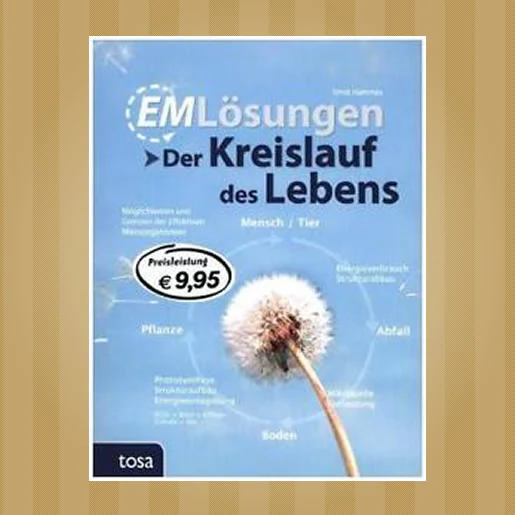 EM Lösungen: Der Kreislauf des Lebens